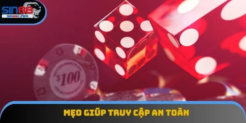 Mẹo hay giúp truy cập nền tảng an toàn Mẹo hay giúp truy cập nền tảng an toàn